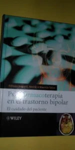 Psicofarmacoterapia en el trastorno bipolar, El cuidado del paciente, ed. Wiley