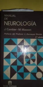 Manual de neurología, Cambier y Masson, ed. Toray Masson