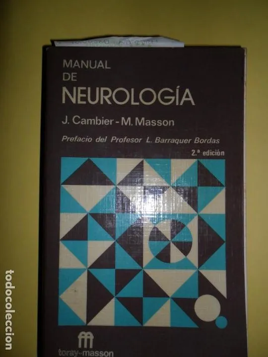 Manual de neurología, Cambier y Masson, ed. Toray Masson Manual de neurología, Cambier y Masson, ed. Toray Masson