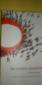 De nuevo socialismo, Jordi Sevilla, ed. Crítica