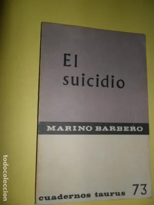 El suicidio, Marino Barbero, ed. Taurus