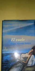El vuelo, María Victoria Atencia, Revista Litoral