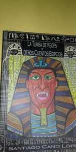 la tumba de keops y otros cuentos egipcios, Santiago Cano, ed. Librería Séneca, Córdoba la tumba de keops y otros cuentos egipcios, Santiago Cano, ed. Librería Séneca, Córdoba