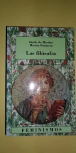 Las filósofas, Giulio de Martino, Marina Bruzzese, ed. Cátedra Las filósofas, Giulio de Martino, Marina Bruzzese, ed. Cátedra
