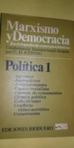 Marxismo y democracia, Política 1, ed. Rioduero Marxismo y democracia, Política 1, ed. Rioduero