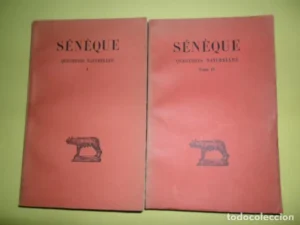Sénèque, Questions naturelles, 2 vols., en griego y en francés, ed. Les Belles Lettres, París, 1961
