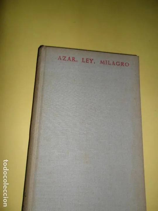Azar, ley, milagro, José María Riaza, ed. Biblioteca Autores cristianos Azar, ley, milagro, José María Riaza, ed. Biblioteca Autores cristianos