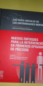 Nuevos enfoques para la intervención en primeros episodios de psicosis