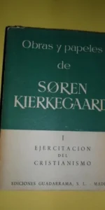 Obras y papeles de Soren Kierkegaard
