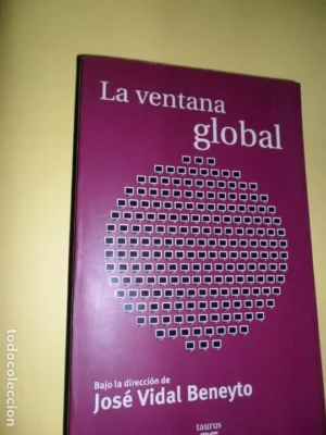 La ventana global, José Vidal Beneyto, ed. Taurus