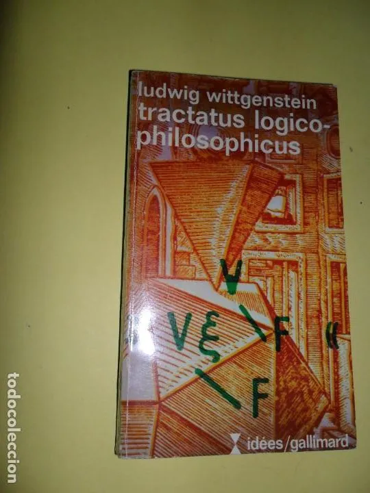 Tractatus logico-philosophicus, Ludwig Wittgenstein, en francés, ed. Idées/Gallimard Tractatus logico-philosophicus, Ludwig Wittgenstein, en francés, ed. Idées/Gallimard