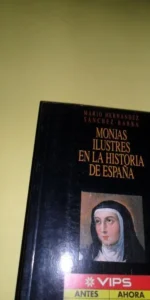 Monjas ilustres en la historia de España