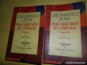 Fray Gerundio de Campazas, tomo 2 , José Francisco de Isla, colección Austral