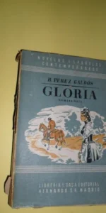Gloria, Benito Pérez Galdós, primera parte, ed. Hernando