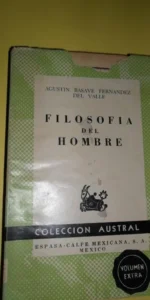 Filosofía del hombre, Agustín Basave Fernández del Valle, colección Austral