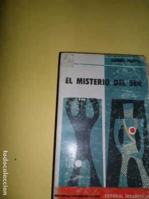 el misterio del ser, Gabriel Marcel, ed. Sudamericana