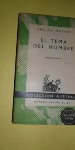 El tema del hombre, Julián Marías, colección Austral