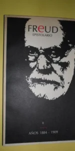 Epistolario II, años 1884-1909, Freud, ed. Orbis