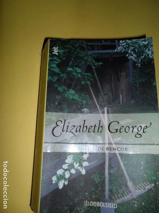 Cenizas de rencor, Elizabeth George, ed. DeBolsillo Cenizas de rencor, Elizabeth George, ed. DeBolsillo