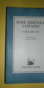 Sara de Ur, José Jiménez Lozano, colección Austral Sara de Ur, José Jiménez Lozano, colección Austral