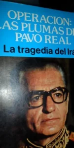 Operación: Las plumas del pavo real, La tragedia del Irán, Andrea Conti, Producciones editoriales