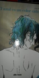 El azul es un color cálido, Julie Maroch, ed. Dib Buks
