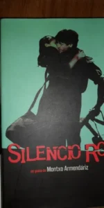 Silencio roto, Guión de la película, Montxo Armendáriz, ed. Oria Films