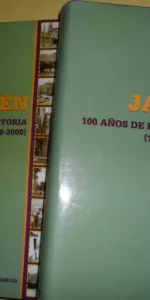 Jaén, 100 años de historia, Tomo I (1900-1930), Tomo II (1931-1960), Fernando Lorite García, ed. Jaén, 100 años de historia, Tomo I (1900-1930), Tomo II (1931-1960), Fernando Lorite García, ed.