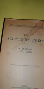 Les sceptiques grecs, B. Brochard, en francés, ed.Libraire Philosophique J. Vrin, París, 1959