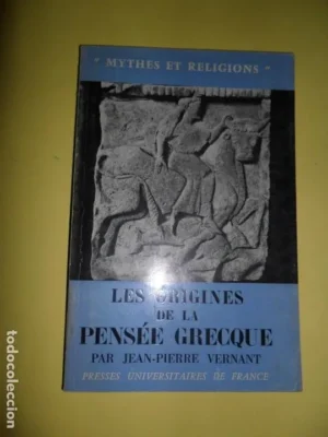 Les origines de la pensée grecque, Jean-Pierre Vernant, en francés, Presses Universitaires de France