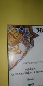 Andalucía de Fuente-Obejuna a Marinaleda, Antonio Ramos Espejo, ed. Biblioteca de Cultura Andaluza