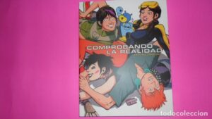 Comprobando la realidad, Mauro Entrialgo, Javi Rodríguez, ed. La Cúpula, tapa blanda