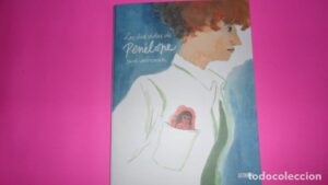 las dos vidas de Penélope, Judith Vanistendael, ed. Astiberri, rústica