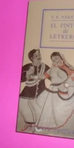 El pintor de Letreros, R.K. Narayan, ed. Muchnick