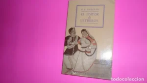 El pintor de Letreros, R.K. Narayan, ed. Muchnick
