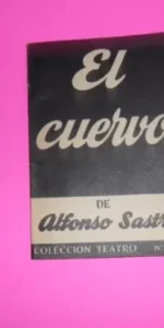 El cuervo, Alfonso Sastre, colección teatro, 246, tapa blanda