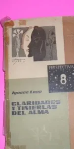 Claridades y tinieblas del alma, Ignace Lepp, ed. Fax, tapa blanda