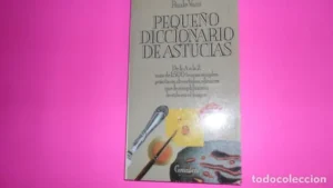 Pequeño diccionario de astucias, Paule Vani, ed. Granica, tapa blanda