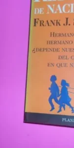 Rebeldes de nacimiento, Frank J. Sulloway, ed. Planeta