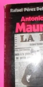 Antonio Maura, Rafael Pérez Delgado, ed. Tebas, tapa blanda