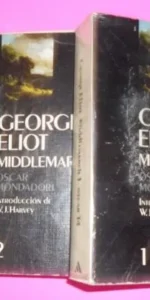 Middlemarch, George Eliot, 2 tomos, ed. Mondadori, tapa blanda