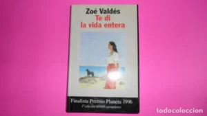 Te di la vida entera