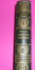 Poetas dramáticos españoles, tomo I, ed. Éxito, en holandesa