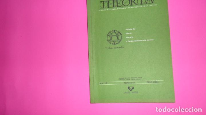 Theoria, Revista de teoría, historia y fundamentos de la ciencia, vol. 18, número 47, 2003 Theoria, Revista de teoría, historia y fundamentos de la ciencia, vol. 18, número 47, 2003