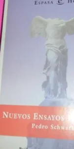 Nuevos ensayos liberales, Pedro Schwartz, ed. Espasa, tapa blanda Nuevos ensayos liberales, Pedro Schwartz, ed. Espasa, tapa blanda