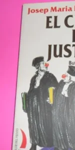 EL CIRCO DE LA JUSTICIA