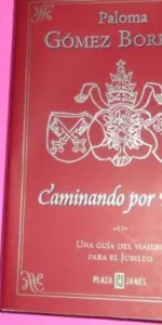 Caminando por Roma, Paloma Gómez Borrero, ed. Plaza y Janés, tapa blanda