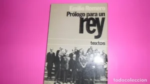 Prólogo para un rey, Emilio Romero, ed. Planeta, tapa blanda