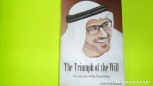 The triumph of the will, Jamal S. Al-Suwaidi, autoeditado, tapa dura, en inglés