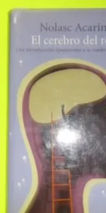 El cerebro del rey, Nolasc Acarín, ed. RBA, tapa dura